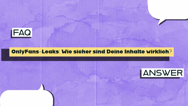 For insiders only: Everything about OnlyFans leaks and how they are created